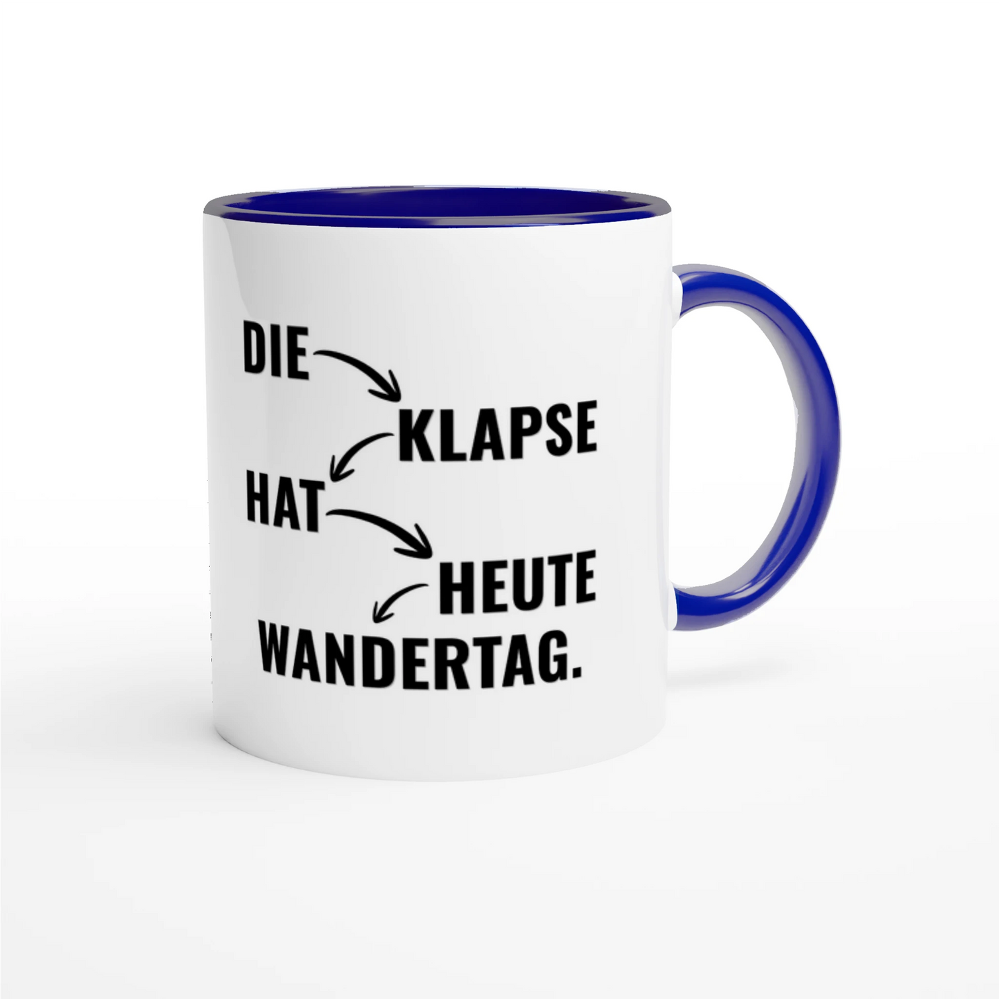 Zweifarbige Keramiktasse 325 ml mit Aufdruck "Die Klapse hat heute Wandertag" in Blau – Schreibtischtasse von Vollzeitfrust
