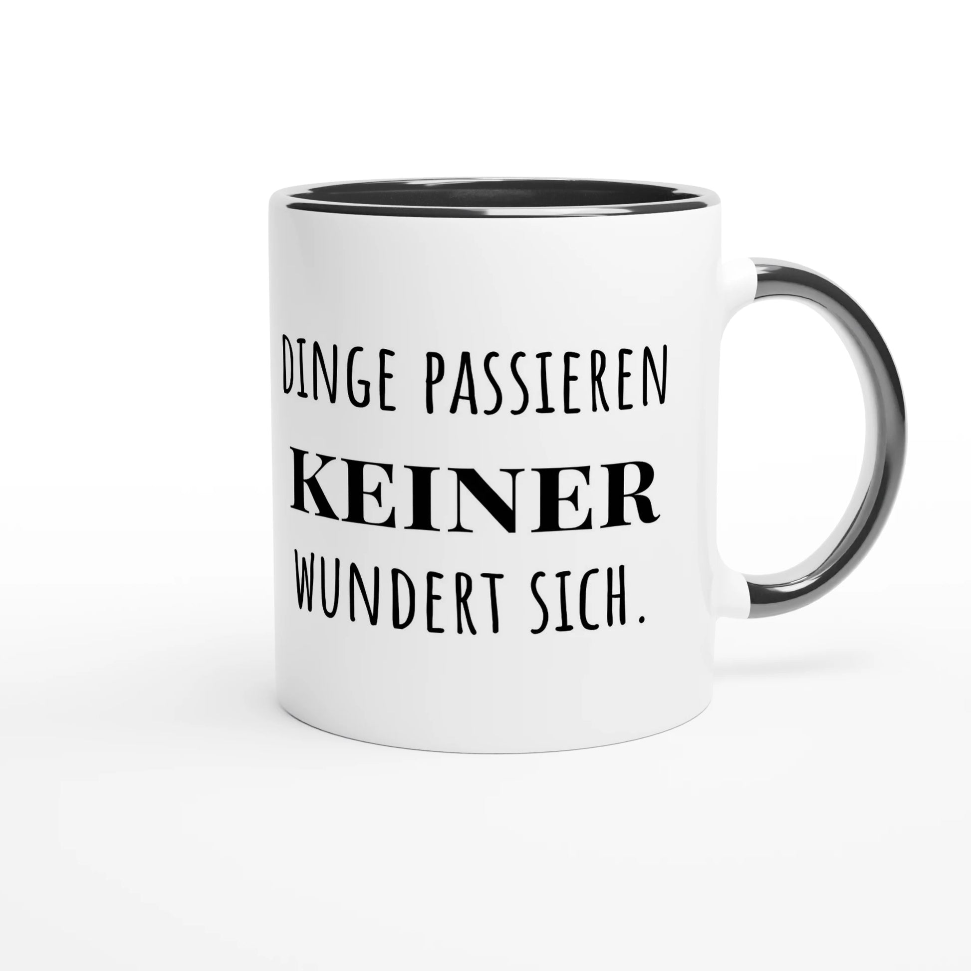 Zweifarbige Keramiktasse 325 ml mit Aufdruck "Dinge passieren. Keiner wundert sich" in Schwarz – Schreibtischtasse von Vollzeitfrust
