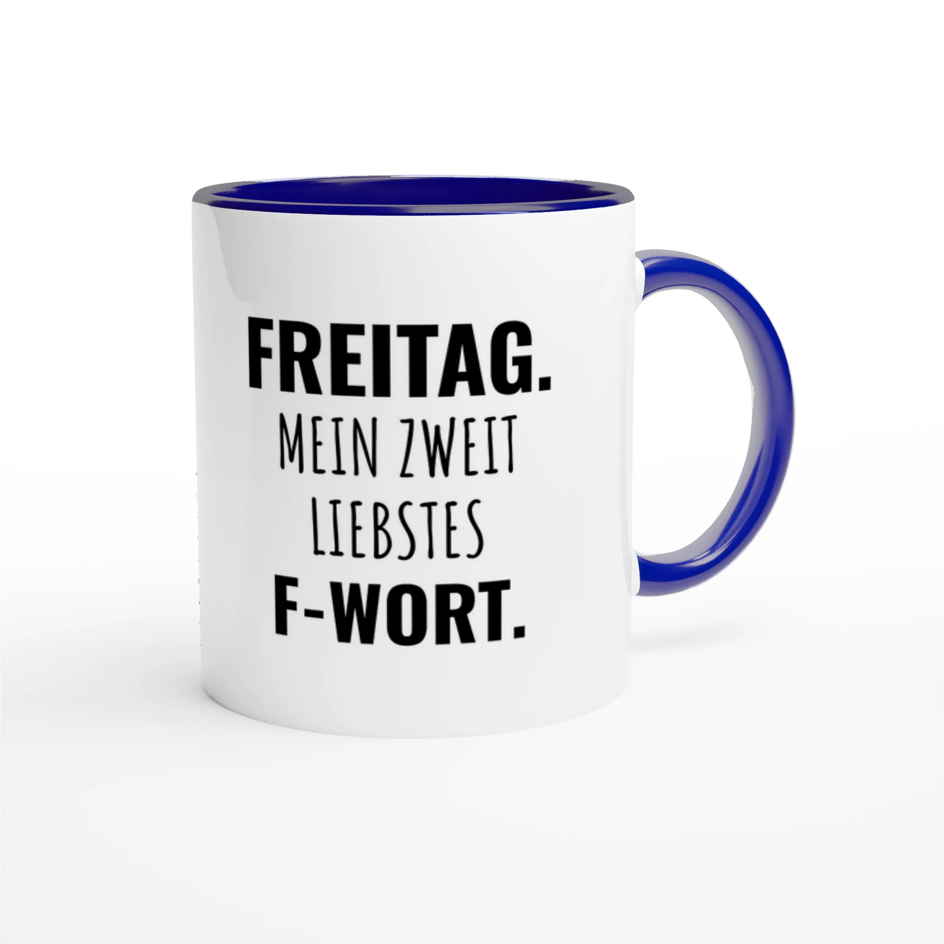 Zweifarbige Keramiktasse 325 ml mit Aufdruck "Freitag. Mein zweitliebstes F-Wort" in Blau – Schreibtischtasse von Vollzeitfrust
