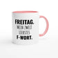 Zweifarbige Keramiktasse 325 ml mit Aufdruck "Freitag. Mein zweitliebstes F-Wort" in Rosa – Schreibtischtasse von Vollzeitfrust
