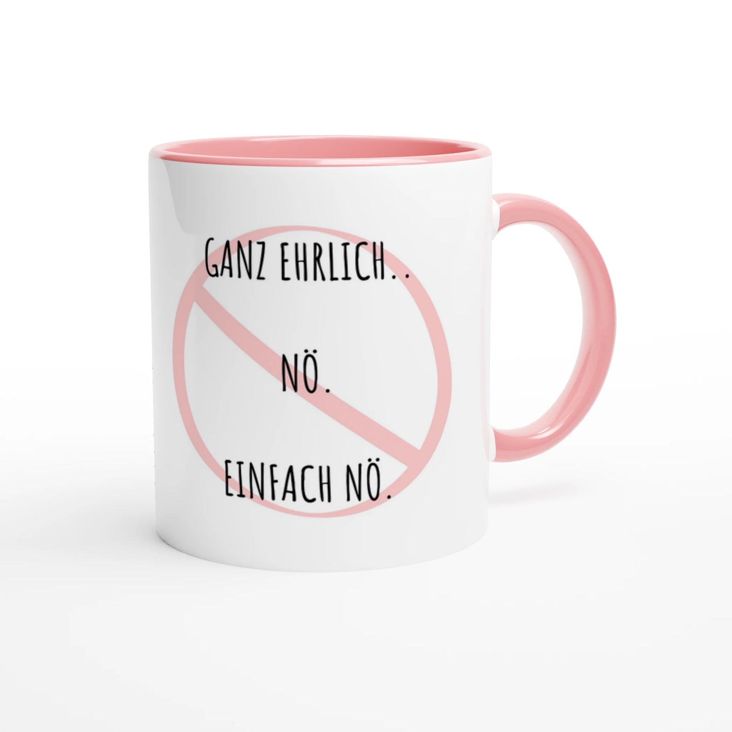 Zweifarbige Keramiktasse 325 ml mit Aufdruck "Ganz ehrlich.. Nö. Einfach Nö" in Rosa – Schreibtischtasse von Vollzeitfrust
