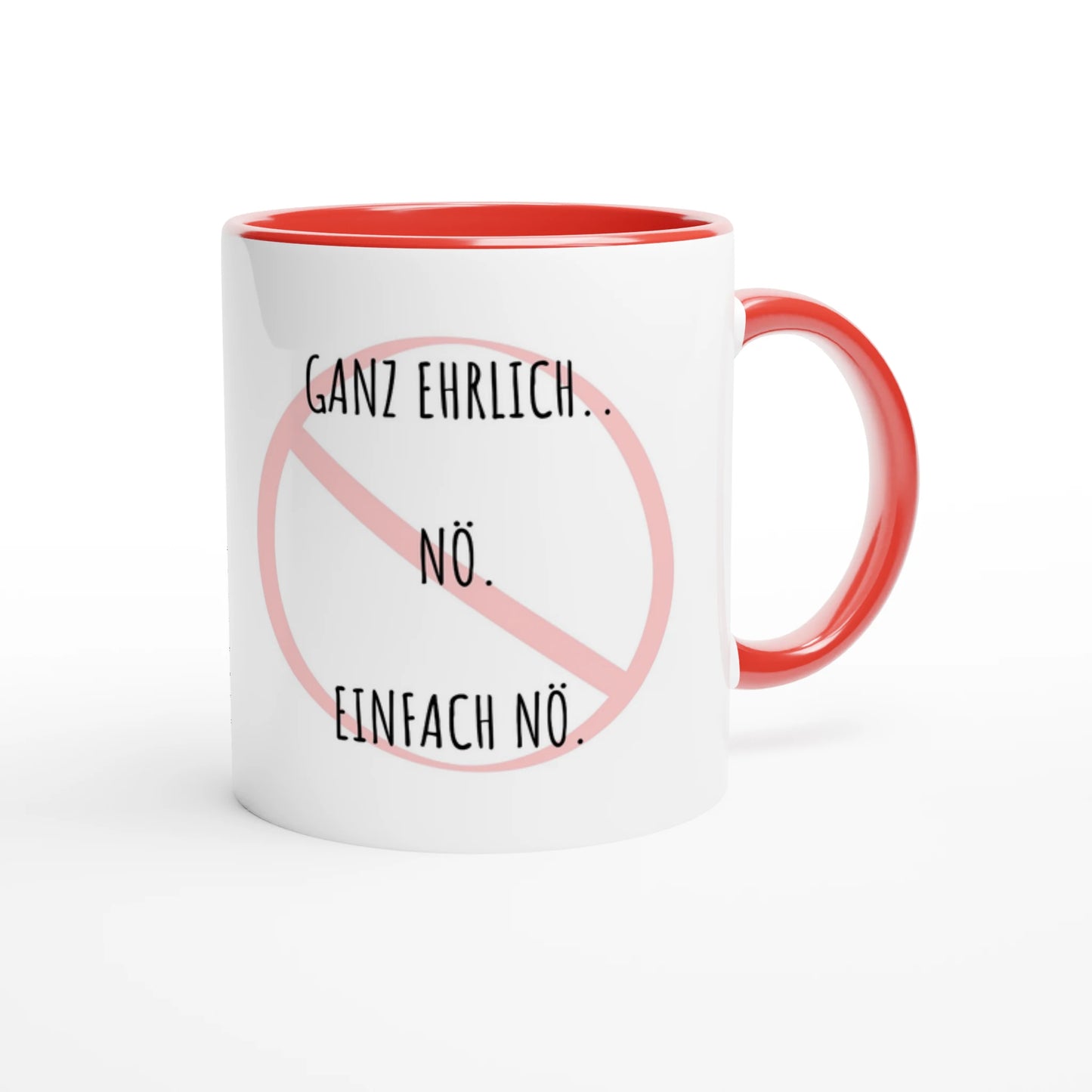 Zweifarbige Keramiktasse 325 ml mit Aufdruck "Ganz ehrlich.. Nö. Einfach Nö" in Rot – Schreibtischtasse von Vollzeitfrust
