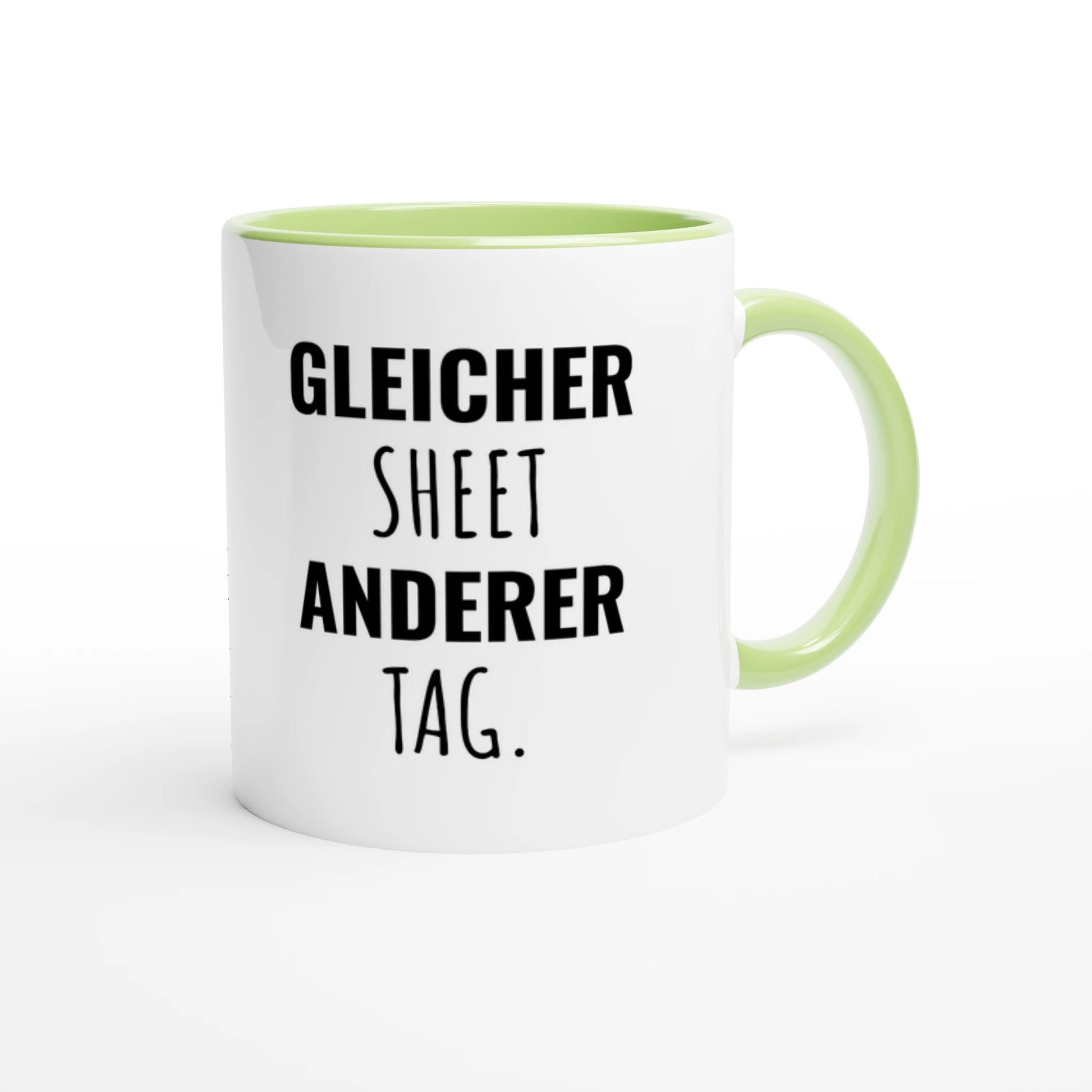 Zweifarbige Keramiktasse 325 ml mit Aufdruck "Gleicher Sheet. Anderer Tag" in Grün – Schreibtischtasse von Vollzeitfrust
