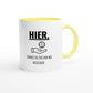 Zweifarbige Keramiktasse 325 ml mit Aufdruck "Hier. Kannst du dir von mir ausleihen" in Gelb – Schreibtischtasse von Vollzeitfrust
