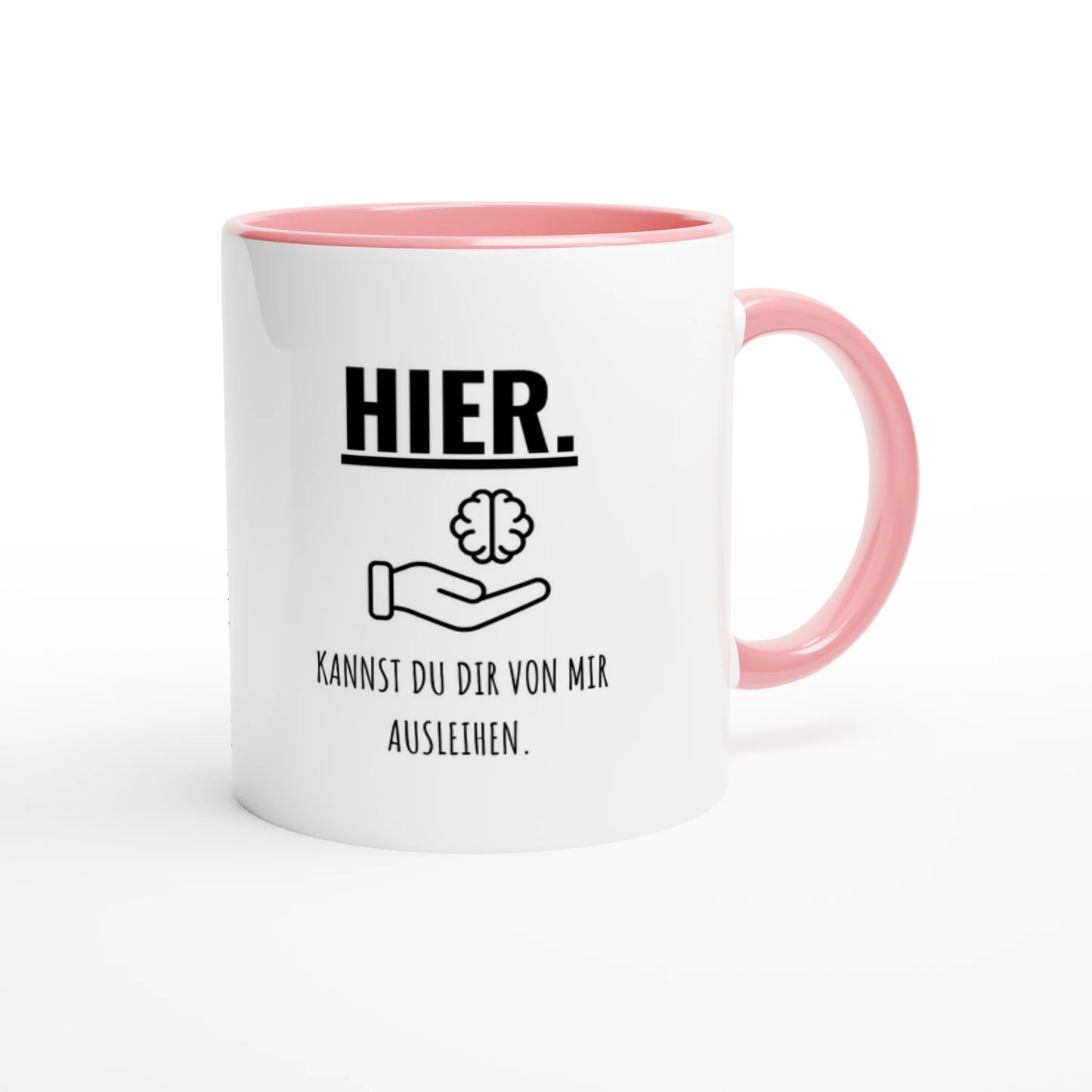 Zweifarbige Keramiktasse 325 ml mit Aufdruck "Hier. Kannst du dir von mir ausleihen" in Rosa – Schreibtischtasse von Vollzeitfrust
