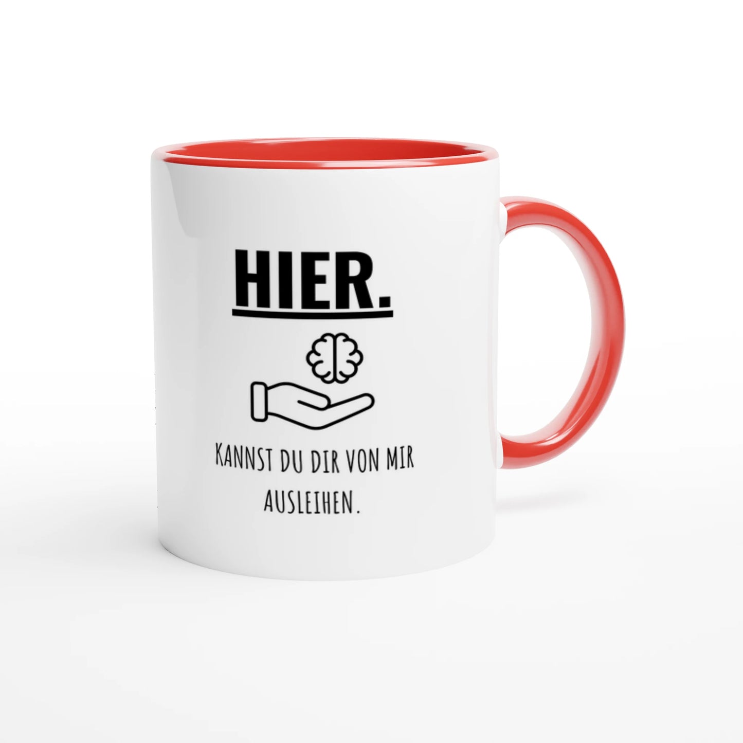 Zweifarbige Keramiktasse 325 ml mit Aufdruck "Hier. Kannst du dir von mir ausleihen" in Rot – Schreibtischtasse von Vollzeitfrust
