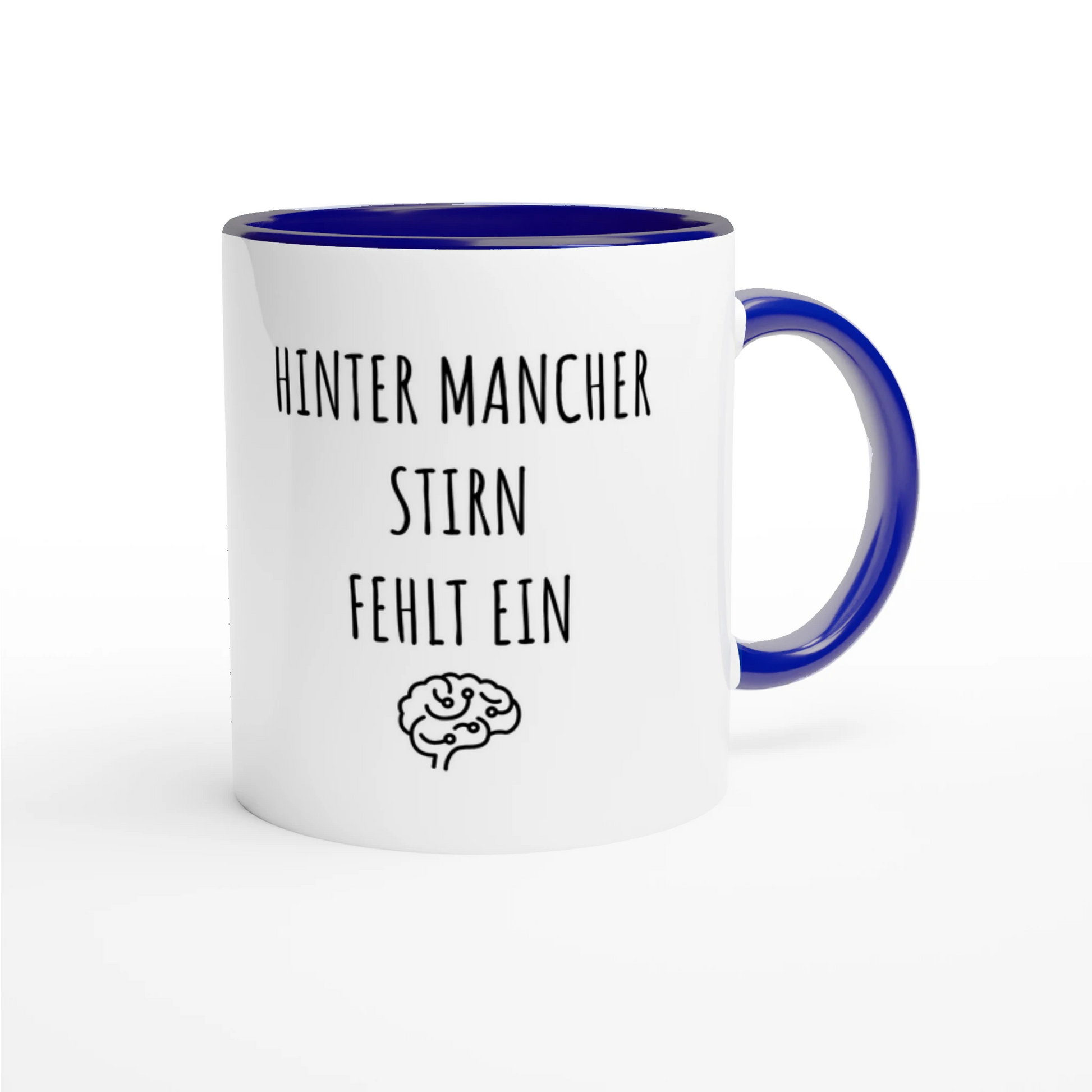 Zweifarbige Keramiktasse 325 ml mit Aufdruck "Hinter mancher Stirn fehlt ein 🧠" in Blau – Schreibtischtasse von Vollzeitfrust
