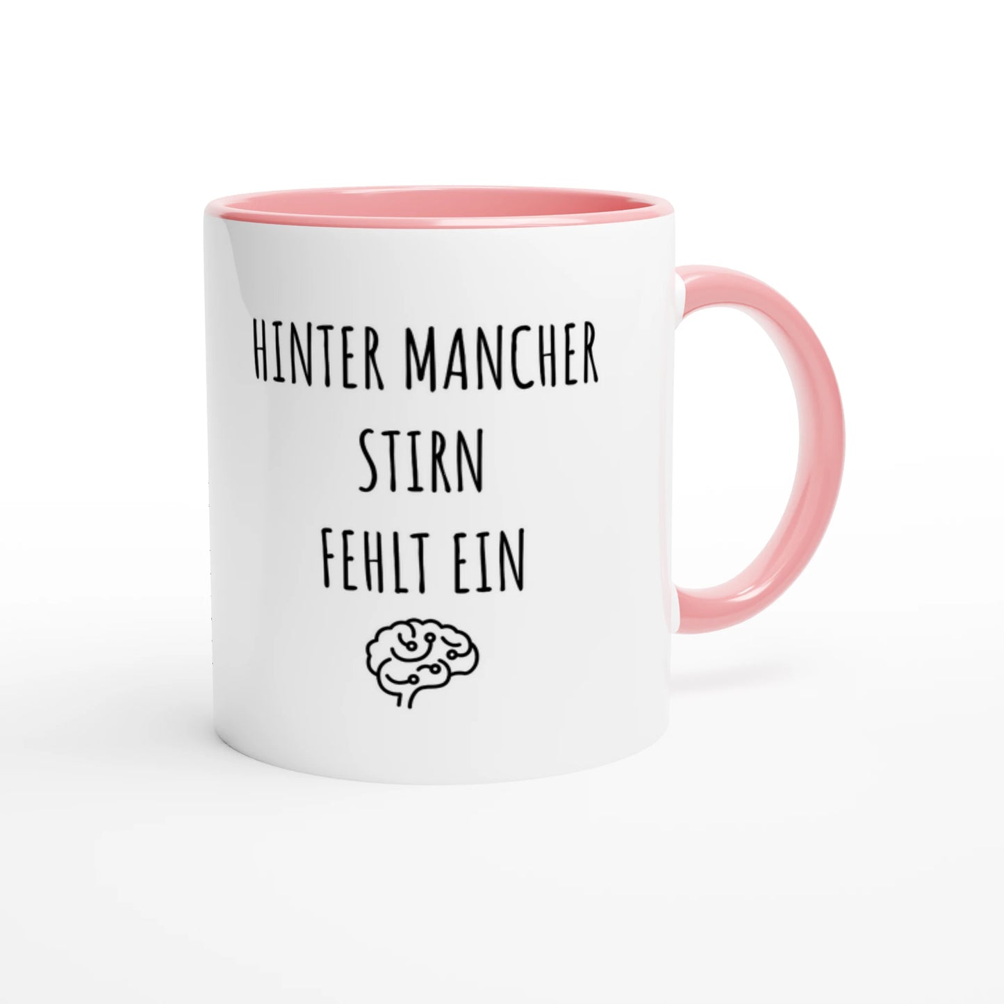 Zweifarbige Keramiktasse 325 ml mit Aufdruck "Hinter mancher Stirn fehlt ein 🧠" in Rosa – Schreibtischtasse von Vollzeitfrust
