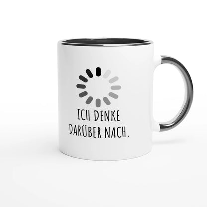 Zweifarbige Keramiktasse 325 ml mit Aufdruck "Ich denke darüber nach" in Schwarz – Schreibtischtasse von Vollzeitfrust
