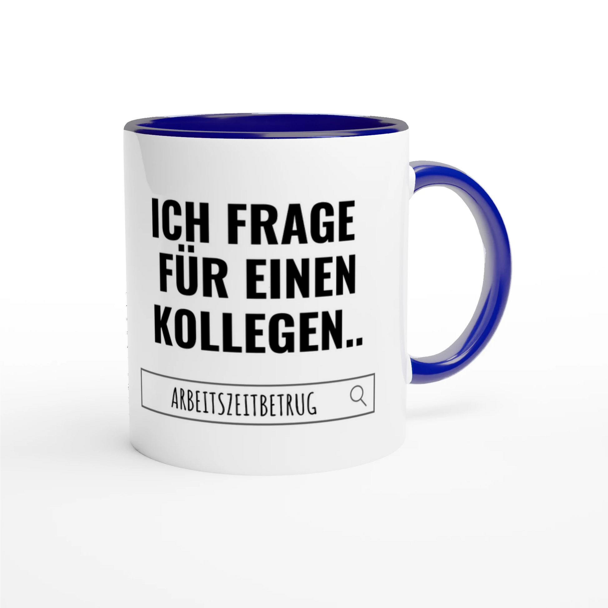 Zweifarbige Keramiktasse 325 ml mit Aufdruck "Ich frage für einen Kollegen" in Blau – Schreibtischtasse von Vollzeitfrust
