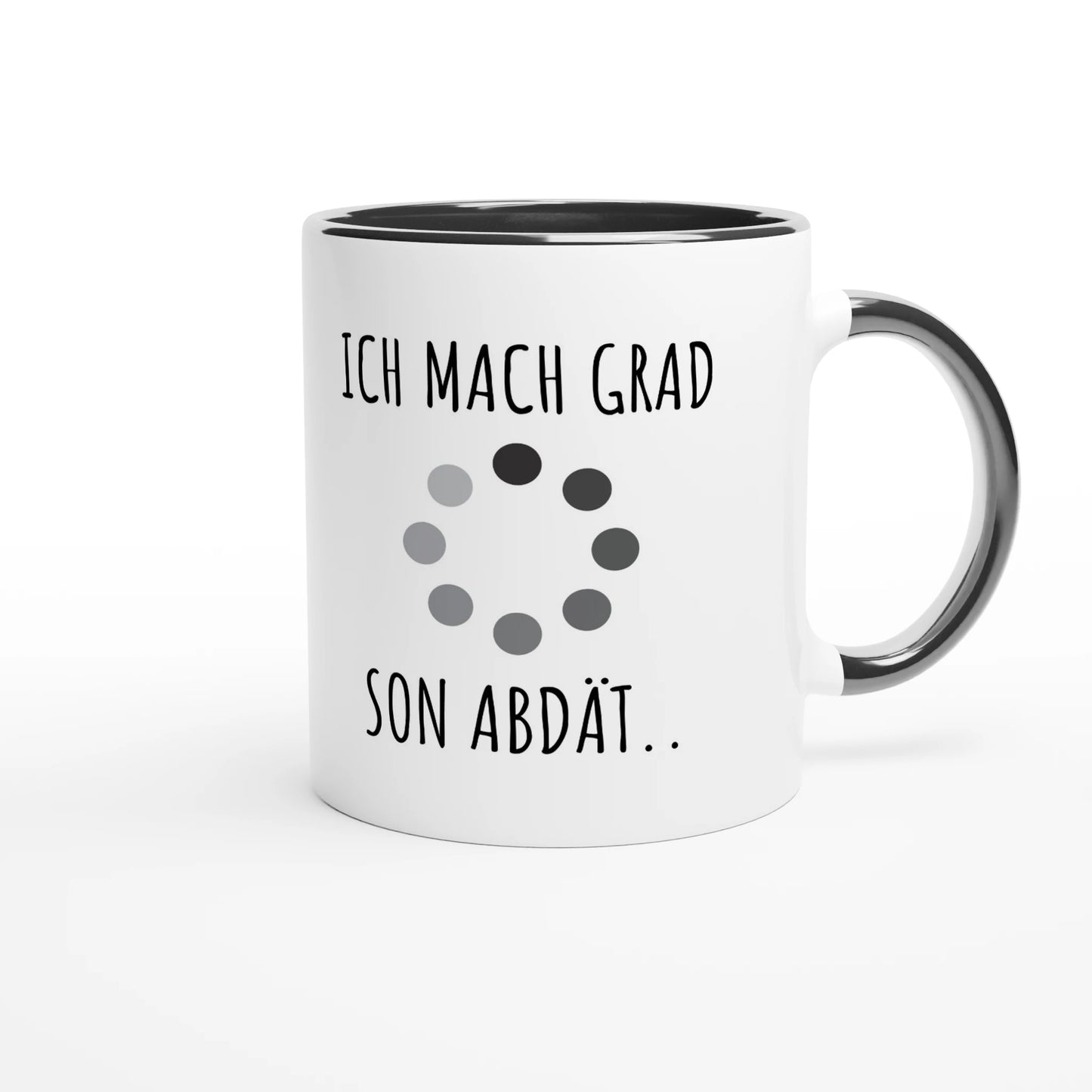 Zweifarbige Keramiktasse 325 ml mit Aufdruck "Ich mach grad son Abdät" in Schwarz – Schreibtischtasse von Vollzeitfrust
