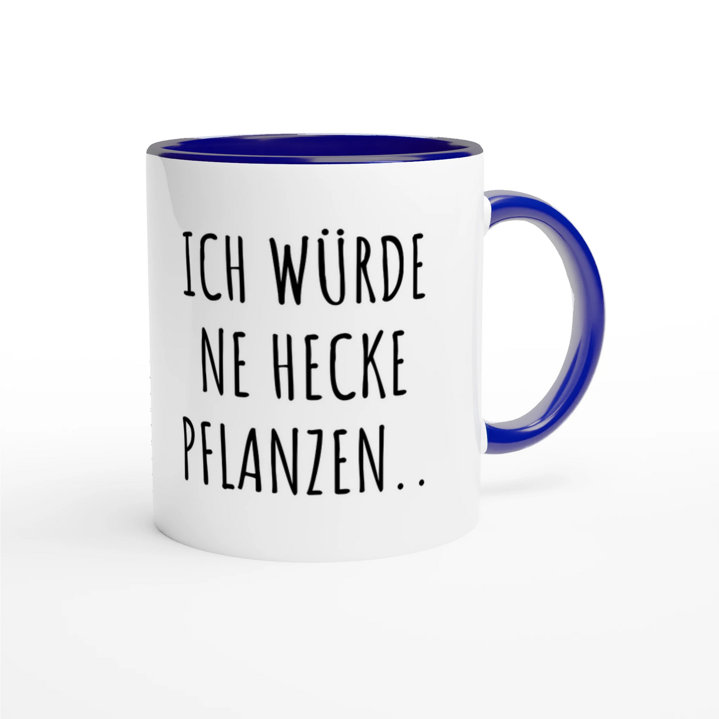 Zweifarbige Keramiktasse 325 ml mit Aufdruck "Ich würde ne Hecke pflanzen" in Blau – Schreibtischtasse von Vollzeitfrust
