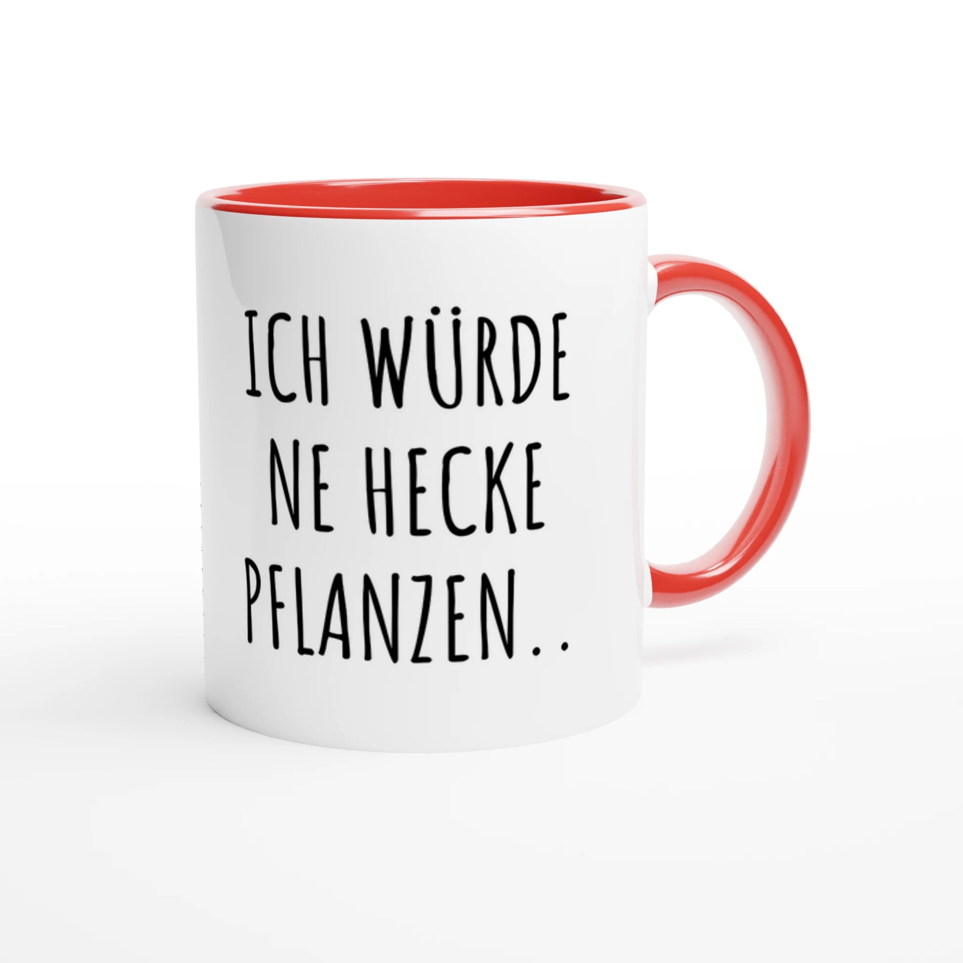 Zweifarbige Keramiktasse 325 ml mit Aufdruck "Ich würde ne Hecke pflanzen" in Rot – Schreibtischtasse von Vollzeitfrust
