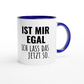 Zweifarbige Keramiktasse 325 ml mit Aufdruck "Ist mir egal. Ich lass das jetzt so" in Blau – Schreibtischtasse von Vollzeitfrust
