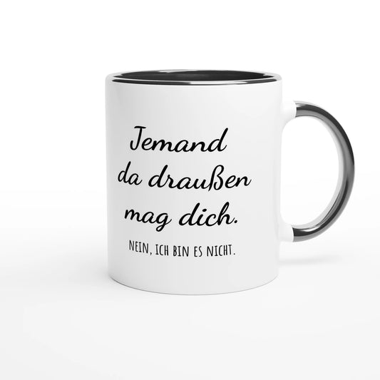 Zweifarbige Keramiktasse 325 ml mit Aufdruck "Jemand da draußen mag dich" in Schwarz – Schreibtischtasse von Vollzeitfrust
