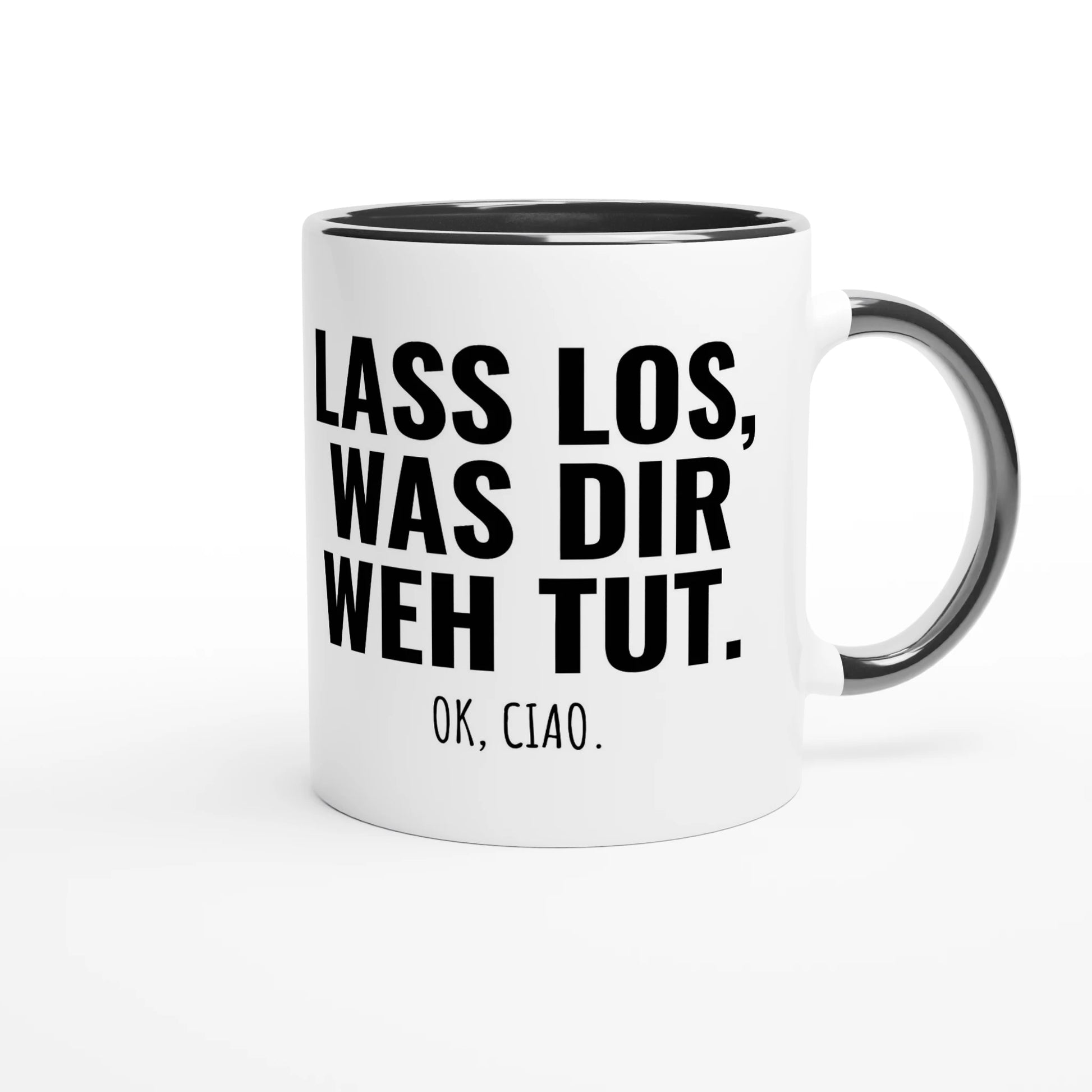 Zweifarbige Keramiktasse 325 ml mit Aufdruck "Lass los, was dir weh tut. Ok, Ciao" in Schwarz – Schreibtischtasse von Vollzeitfrust
