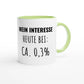 Zweifarbige Keramiktasse 325 ml mit Aufdruck "Mein Interesse heute bei: ca. 0,3%" in Grün – Schreibtischtasse von Vollzeitfrust
