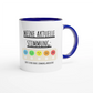 Zweifarbige Keramiktasse 325 ml mit Aufdruck "Meine aktuelle Stimmung" in Blau – Schreibtischtasse von Vollzeitfrust
