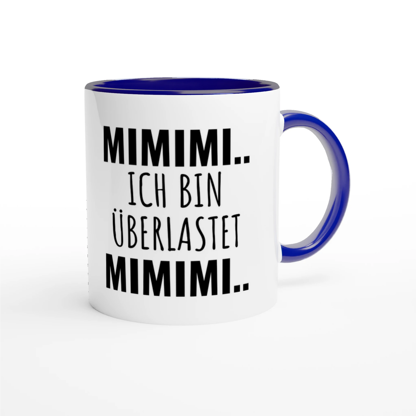 Zweifarbige Keramiktasse 325 ml mit Aufdruck "Mimimi.. Ich bin überlastet. Mimimi" in Blau – Schreibtischtasse von Vollzeitfrust
