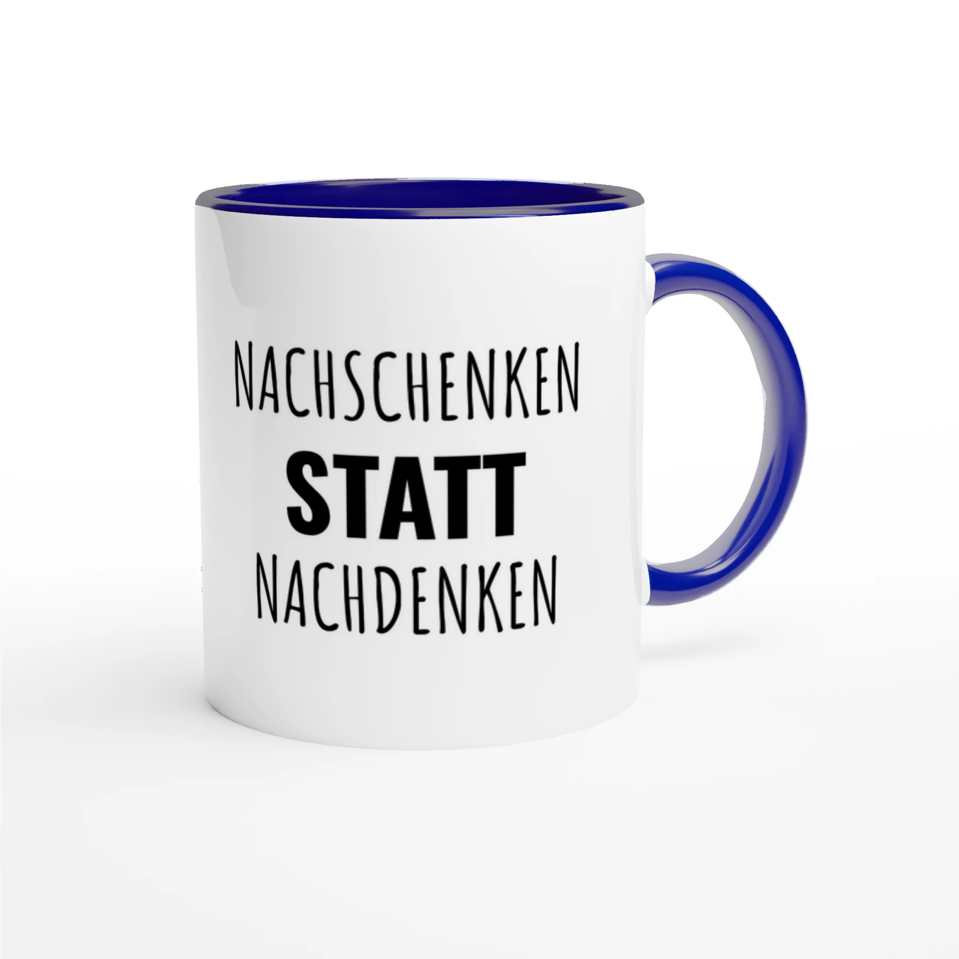 Zweifarbige Keramiktasse 325 ml mit Aufdruck "Nachschenken statt Nachdenken" in Blau – Schreibtischtasse von Vollzeitfrust
