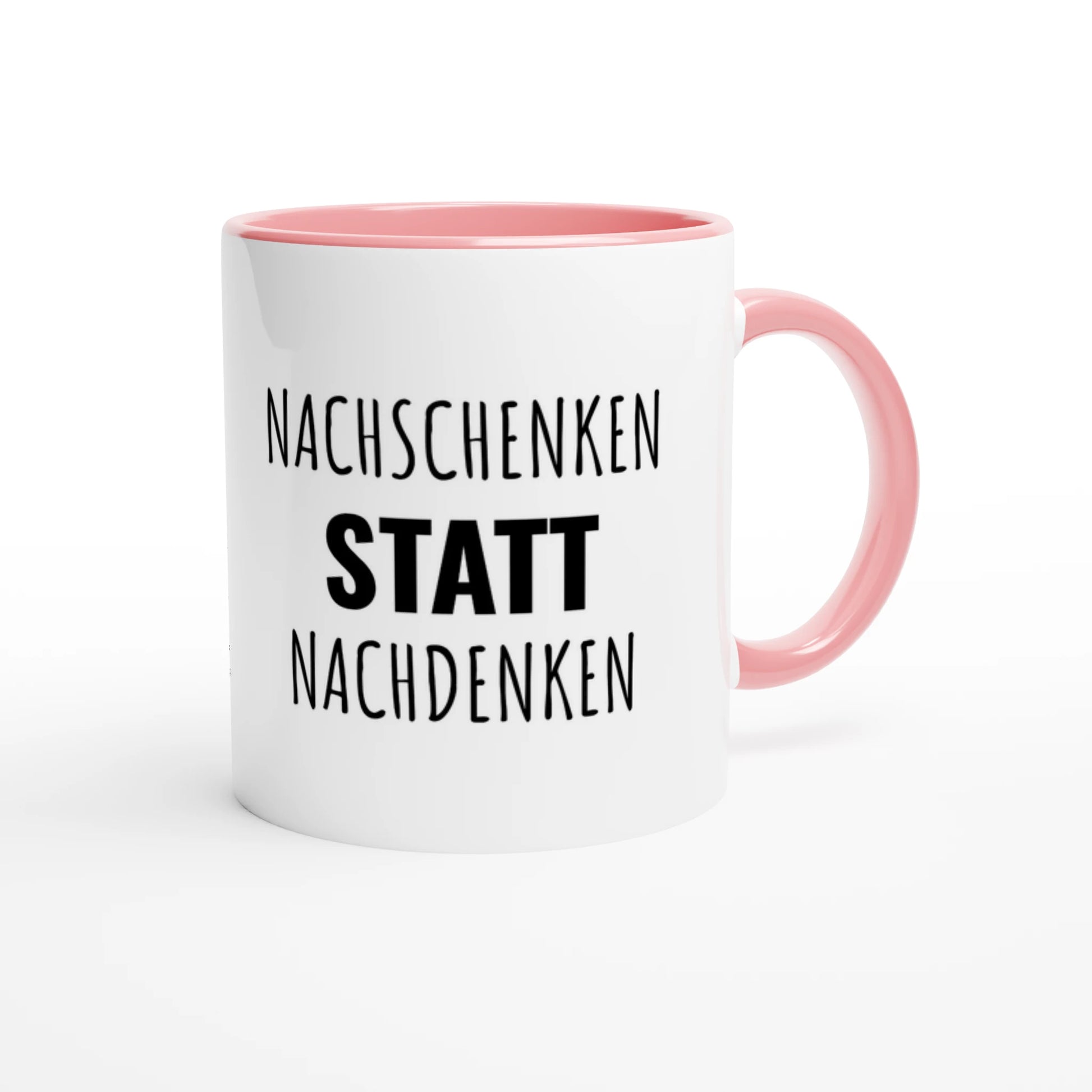 Zweifarbige Keramiktasse 325 ml mit Aufdruck "Nachschenken statt Nachdenken" in Rosa – Schreibtischtasse von Vollzeitfrust
