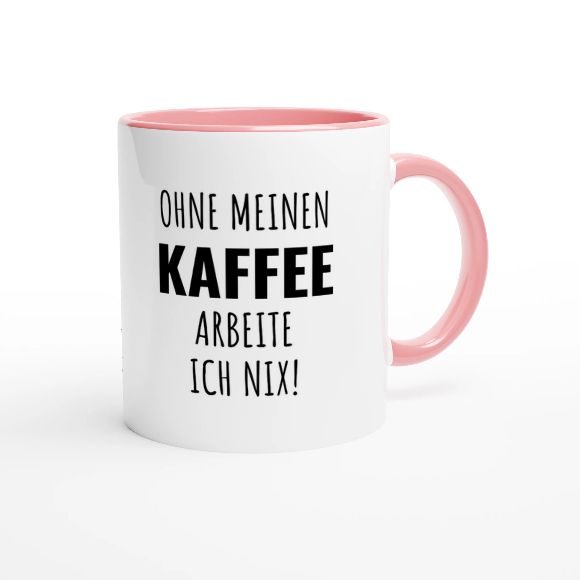 Zweifarbige Keramiktasse 325 ml mit Aufdruck "Ohne meinen Kaffee arbeite ich nix!" in Rosa – Schreibtischtasse von Vollzeitfrust
