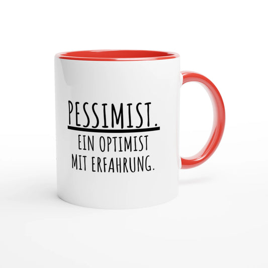 Zweifarbige Keramiktasse 325 ml mit Aufdruck "Pessimist. Ein Optimist mit Erfahrung" in Rot – Schreibtischtasse von Vollzeitfrust
