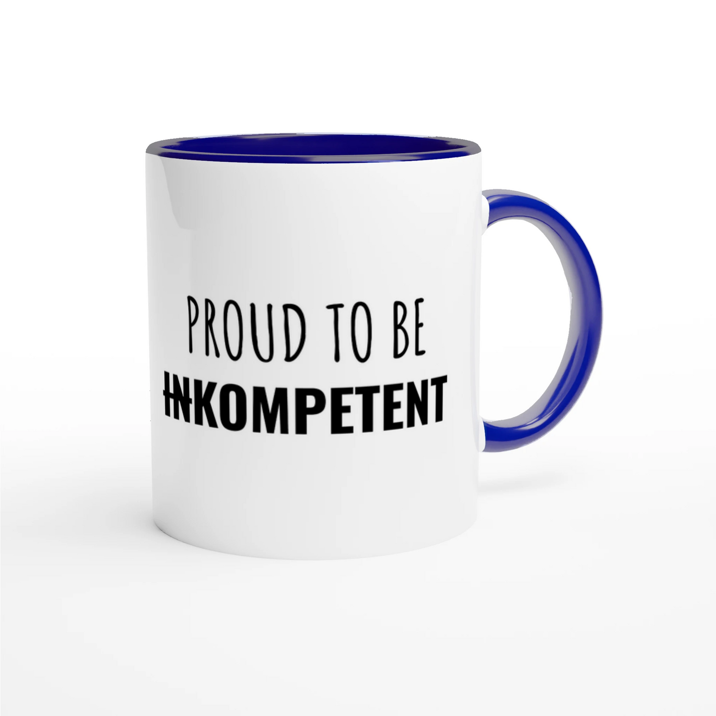 Zweifarbige Keramiktasse 325 ml mit Aufdruck "Proud to be Kompetent" in Blau – Schreibtischtasse von Vollzeitfrust
