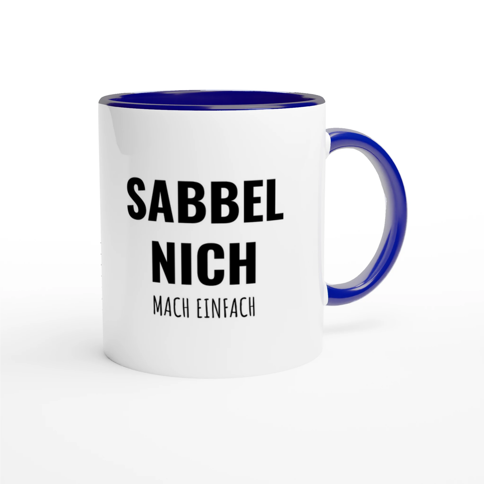 Zweifarbige Keramiktasse 325 ml mit Aufdruck "Sabbel nich. Mach einfach" in Blau – Schreibtischtasse von Vollzeitfrust
