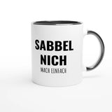Zweifarbige Keramiktasse 325 ml mit Aufdruck "Sabbel nich. Mach einfach" in Schwarz – Schreibtischtasse von Vollzeitfrust
