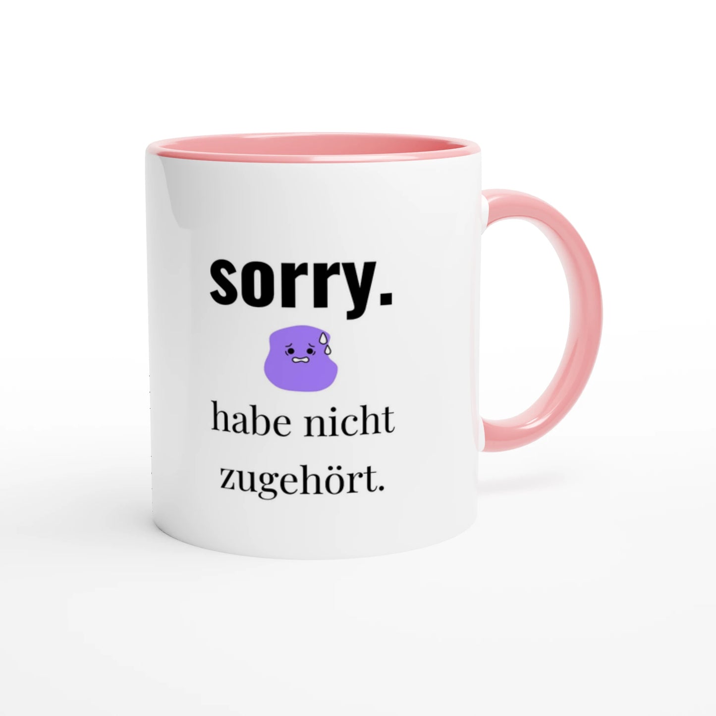 Zweifarbige Keramiktasse 325 ml mit Aufdruck "Sorry. Habe nicht zugehört" in Rosa – Schreibtischtasse von Vollzeitfrust
