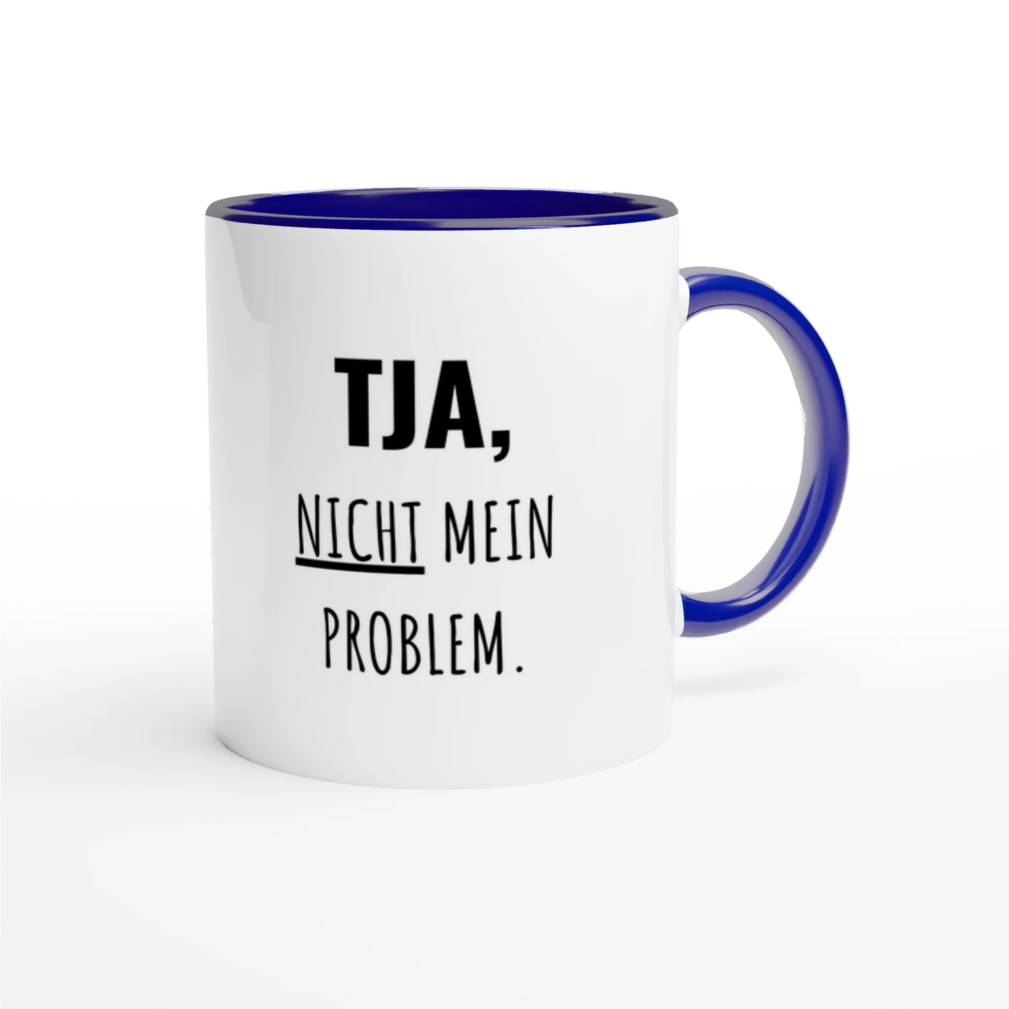Zweifarbige Keramiktasse 325 ml mit Aufdruck "Tja, nicht mein Problem" in Blau – Schreibtischtasse von Vollzeitfrust
