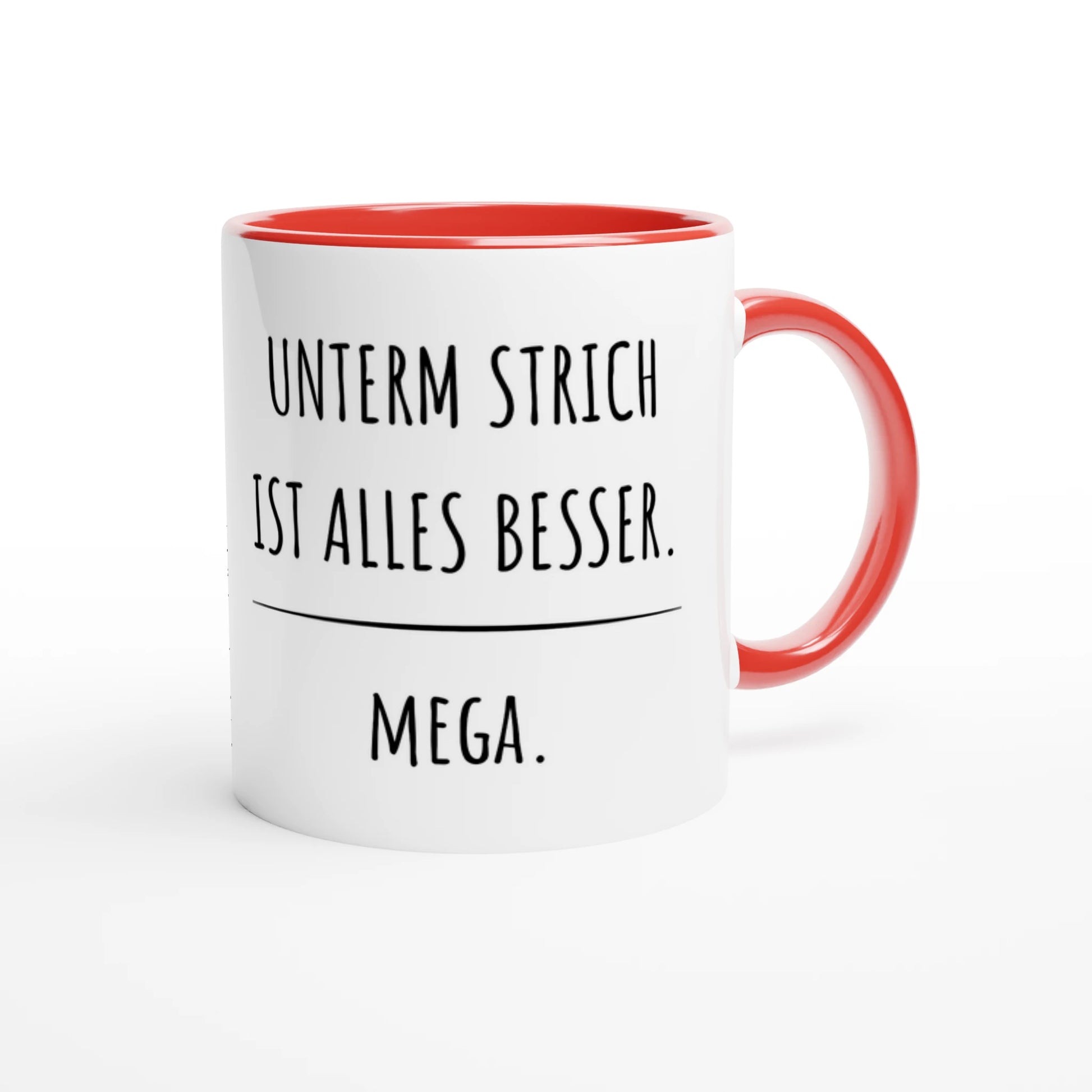 Zweifarbige Keramiktasse 325 ml mit Aufdruck "Unterm Strich ist alles besser. Mega" in Rot – Schreibtischtasse von Vollzeitfrust
