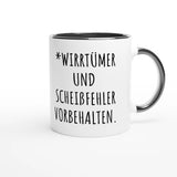 Zweifarbige Keramiktasse 325 ml mit Aufdruck "*Wirrtümer und Scheißfehler vorbehalten" in Schwarz – Schreibtischtasse von Vollzeitfrust
