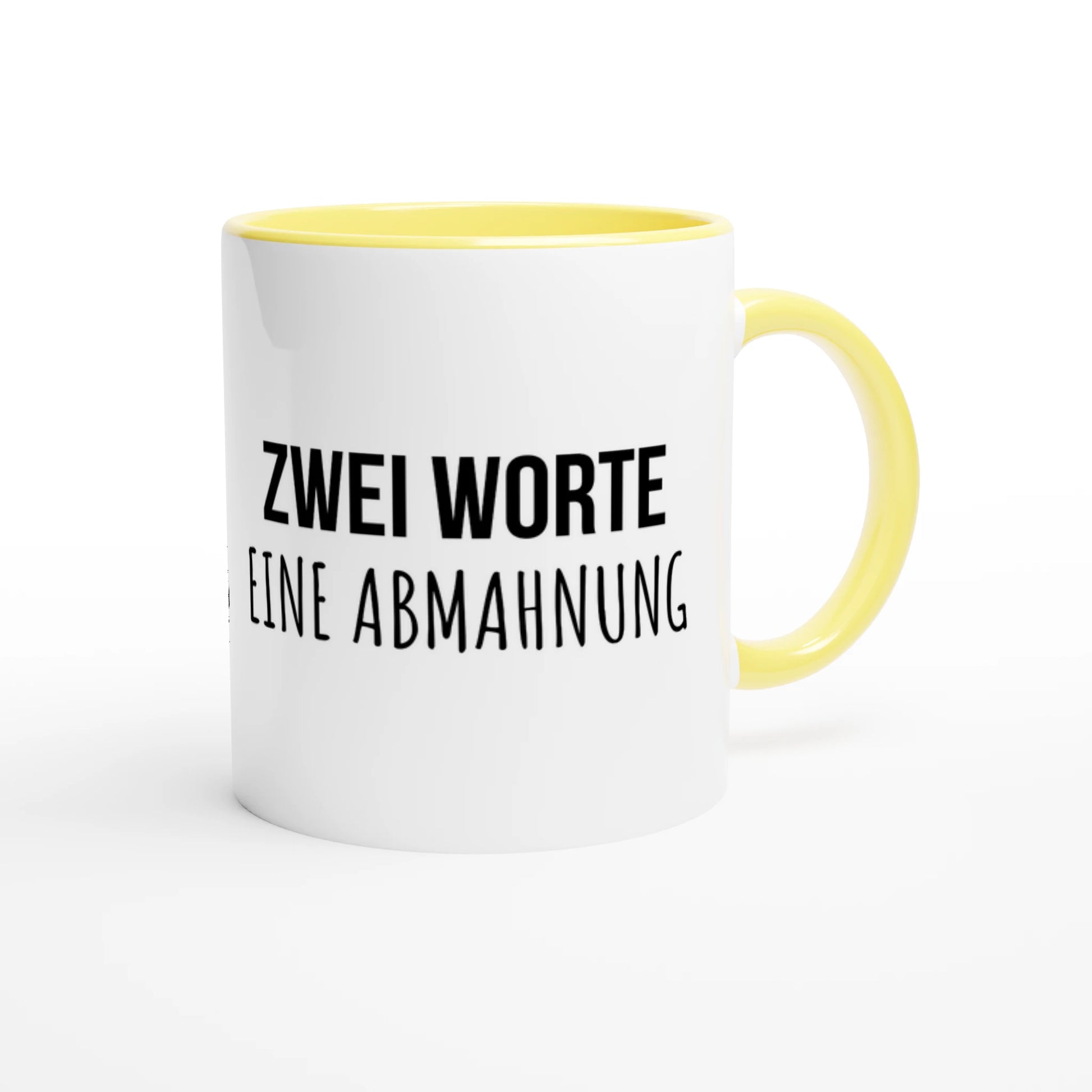 Zweifarbige Keramiktasse 325 ml mit Aufdruck "Zwei Worte. Eine Abmahnung" in Gelb – Schreibtischtasse von Vollzeitfrust
